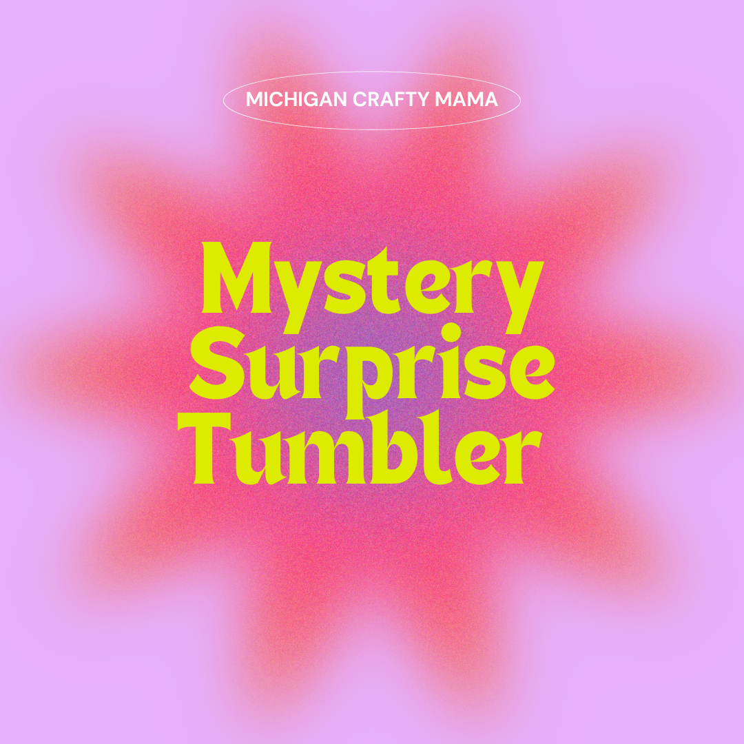 Mystery Surprise Tumbler